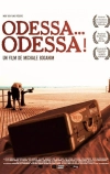 Одесса, Одесса (2005)