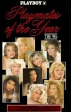 Playboy Playmates of the Year: The 90's (1999)